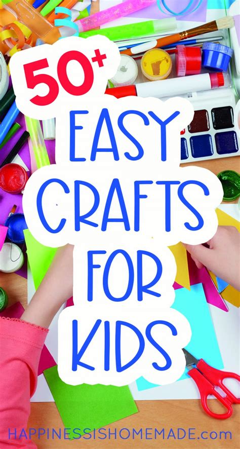 quick easy kids crafts     happiness  homemade