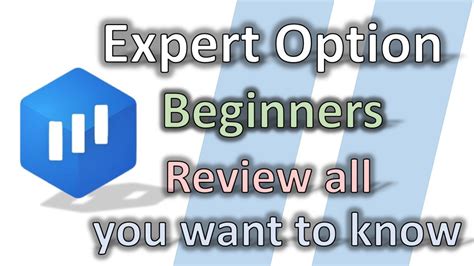 expert option beginners review      youtube