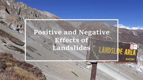 Effects Of Landslides Positive Negative Examples Yo Nature