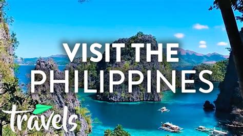 top 10 reasons to visit the philippines mojotravels youtube