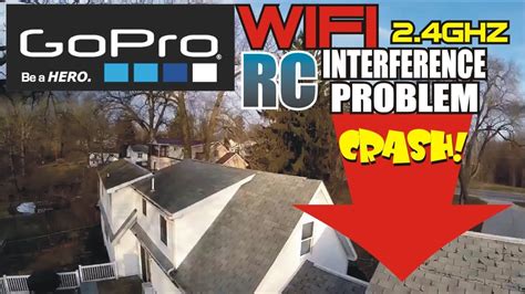 gopro wifi interference problem youtube