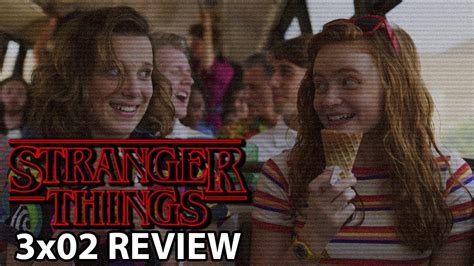 Stranger Things Season 3 Episode 2 Chapter Two The Mall Rats Review