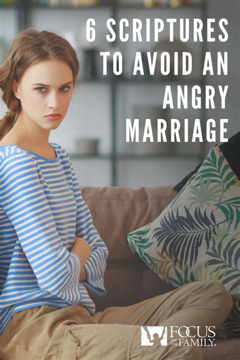 Learn How To Avoid An Angry Marriage By Memorizing These Six Verses And