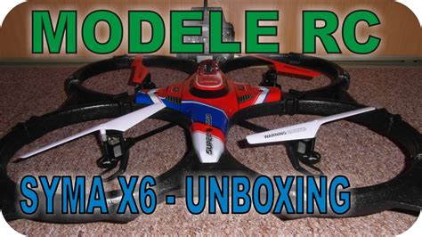 modele rc quadrocopter syma  unboxing youtube