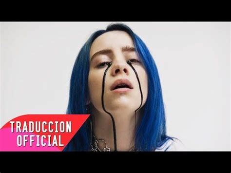 billie eilish   partys  lyrics espanol video official youtube billie