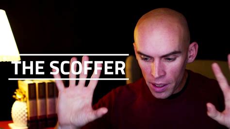 The Scoffer Youtube