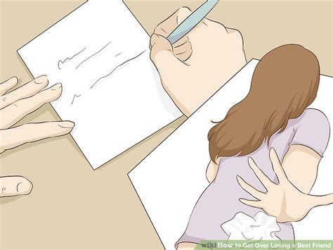 4 Ways To Get Over Losing A Best Friend Wikihow