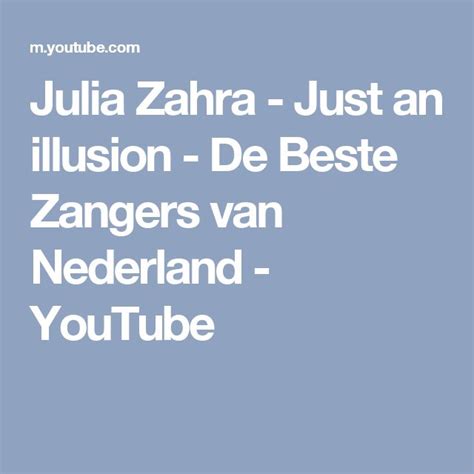 julia zahra   illusion de beste zangers van nederland youtube illusions julia