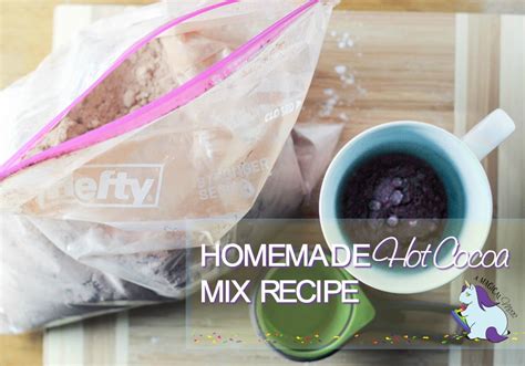 Homemade Hot Cocoa Mix Recipe In Hefty Slider Bags A Magical Mess