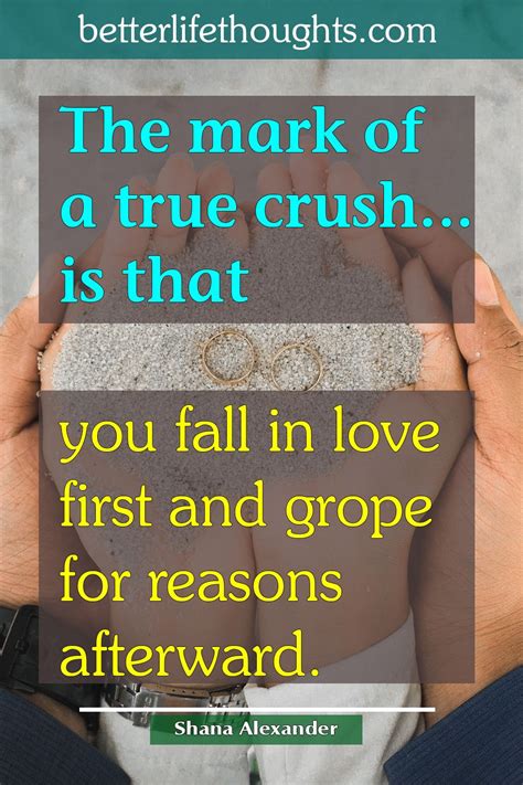 99 Crush Quotes In 2020 Crush Quotes Crushes Crushing On Someone