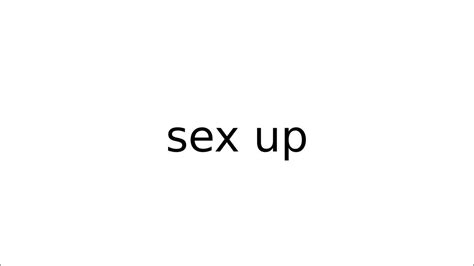 Sex Up Phrasalverbs Phrasalverb English Meaning Meanings