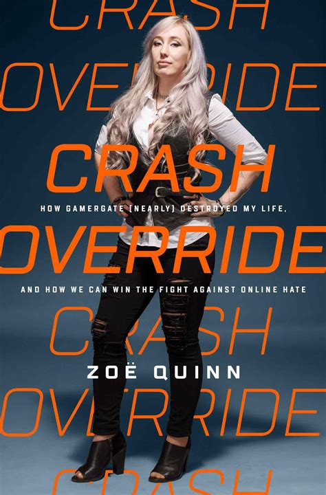 Zoë Quinn Whose Life Was Nearly Destroyed By Gamergate Protect Others