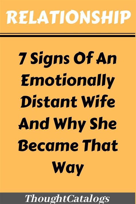 7 signs of an emotionally distant wife and why she became that way