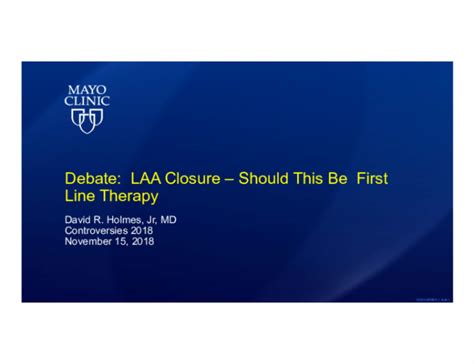 debate laa closure      therapy tctmdcom