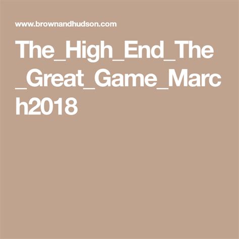 The High End The Great Game March2018 Greatful High Games
