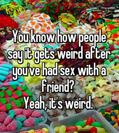 These Are The Most Awkward Things People Have Ever Said After Having