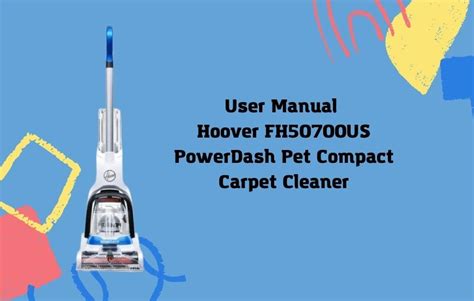 owners manual  hoover power dash pet