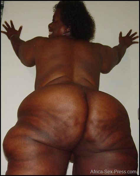 a very fat cellulitic bum of an african mature mama africa sex press