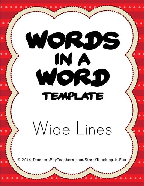 blank words   word template  wide lines   grade