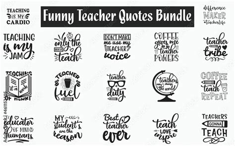 funny teacher quotes svg designs bundle sarcastic teacher quotes svg cut files bundle teaching