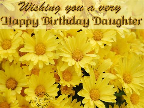 wishing    happy birthday daughter wishbirthdaycom