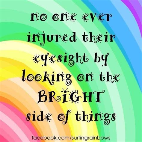 injured  eyesight     bright side   bright side
