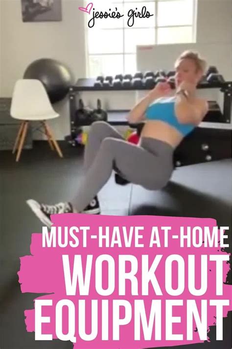 Jessies Girls Home Equipment List Jessie Fitness [video] [video] In