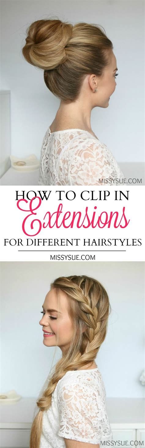 How To Clip In Extensions For Different Hairstyles Hair