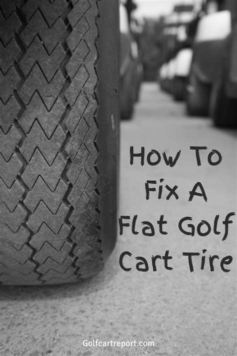 How To Fix A Flat Golf Cart Tire Golf Cart Tires Golf Carts Golf