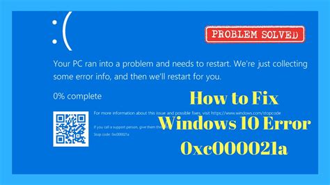 how to fix windows 10 error 0xc000021a doovi