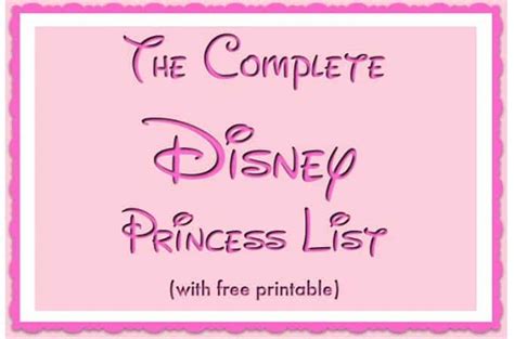 complete disney princess list fun money mom