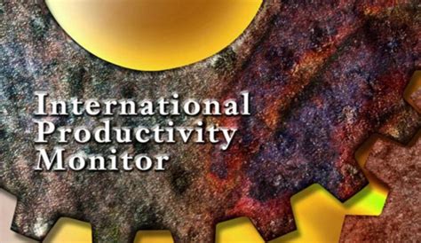 international productivity monitor  productivity institute
