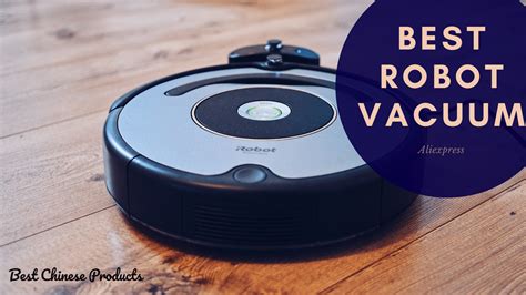 chinese robot vacuum cleaners  aliexpress  chinese robot vacuum review