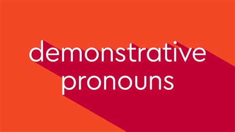 demonstrative pronoun thesauruscom