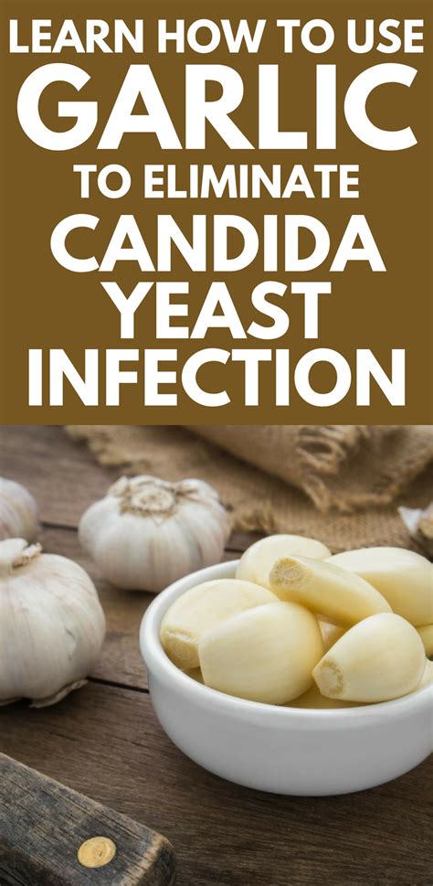 Learn How To Use Garlic To Eliminate Candida Yeast Infection With