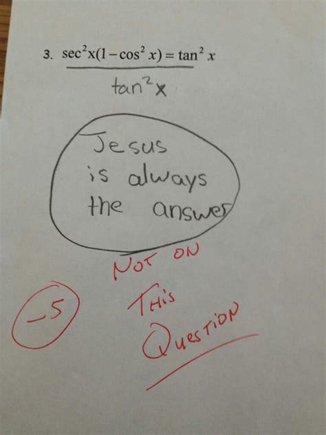 i guess jesus isn t always the answer funny