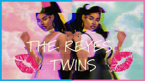 The Sims 4 Cas The Reyes Twins Full Cc List Youtube