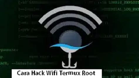 hack wifi termux root terbaru west javacom