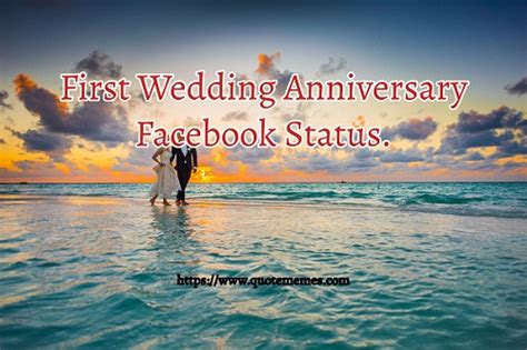 First Wedding Anniversary Facebook Status Quote Memes