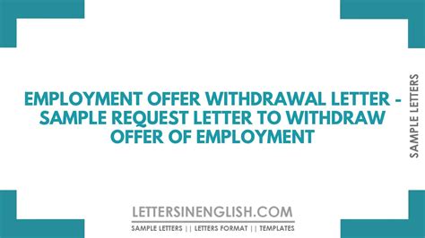 employment offer withdrawal letter sample request letter  withdraw