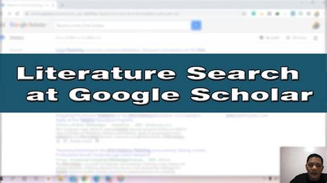 literature search  google scholar youtube