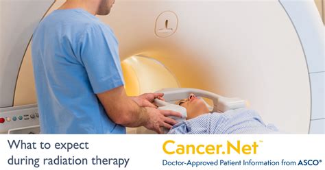 What To Expect When Having Radiation Therapy Cancer Net