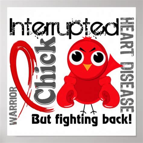 chick interrupted  heart disease posters