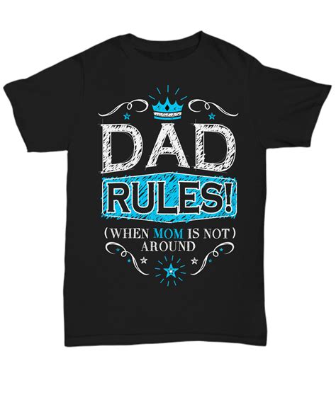 Dad Rules When Mom Is Not Around