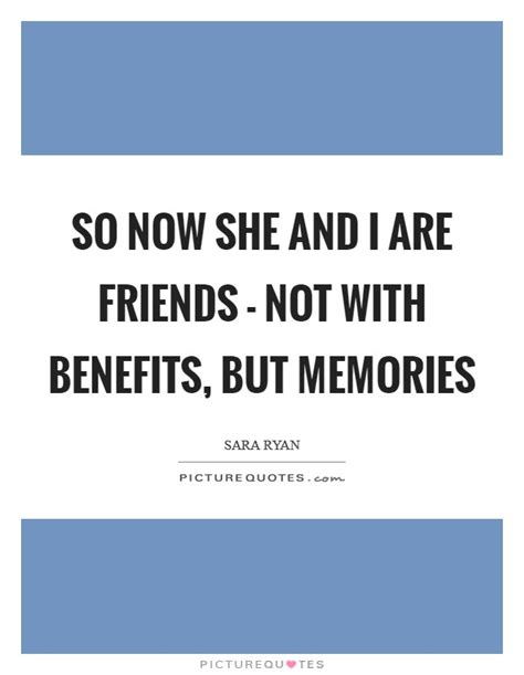 Friends With Benefits Quotes And Sayings Friends With