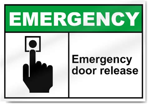 emergency door release emergency signs signstoyoucom