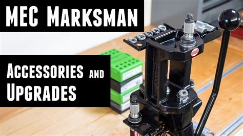 mec marksman upgrades  accessories youtube