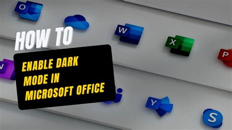 enable dark mode  microsoft office