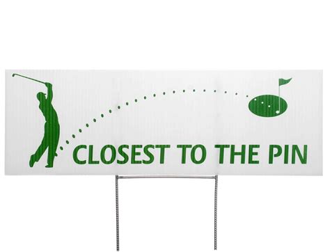 closest   pin signs golf contest signage