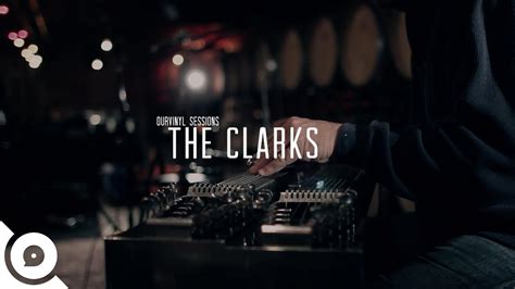 clarks    ourvinyl sessions youtube